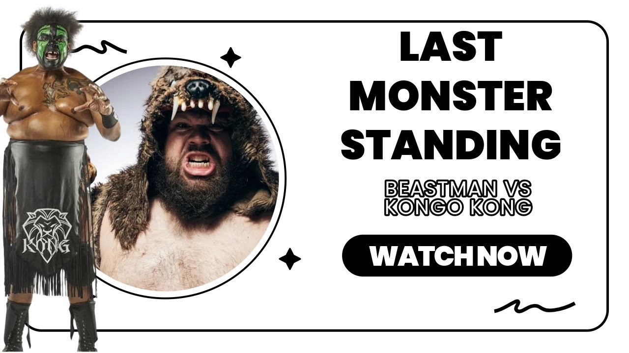 Last Monster Standing Match: Beastman vs Kongo Kong | VCW Road to Victory 2024