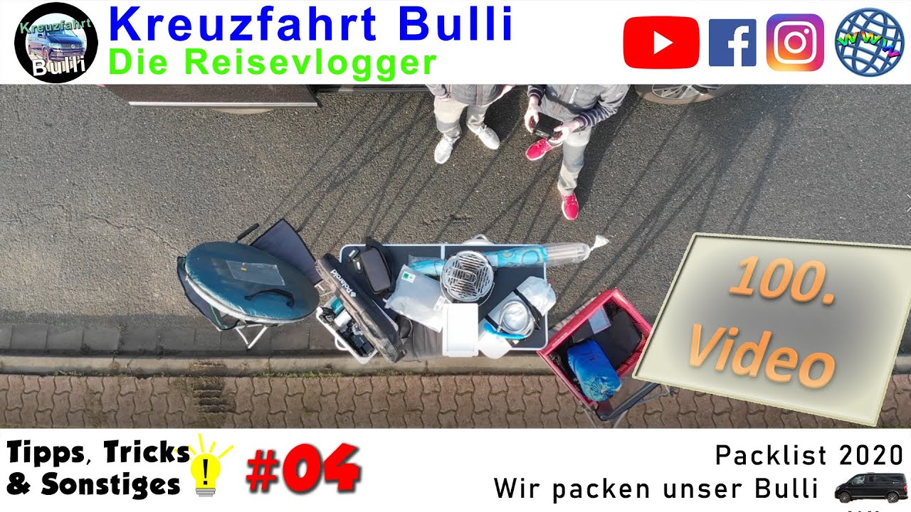 Packlist - Wir packen unseren Bulli und nehmen mit [100. YT-Video] - T#04