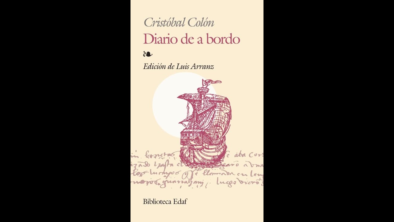 Cristóbal Colón - Diario de a Bordo (parte I)