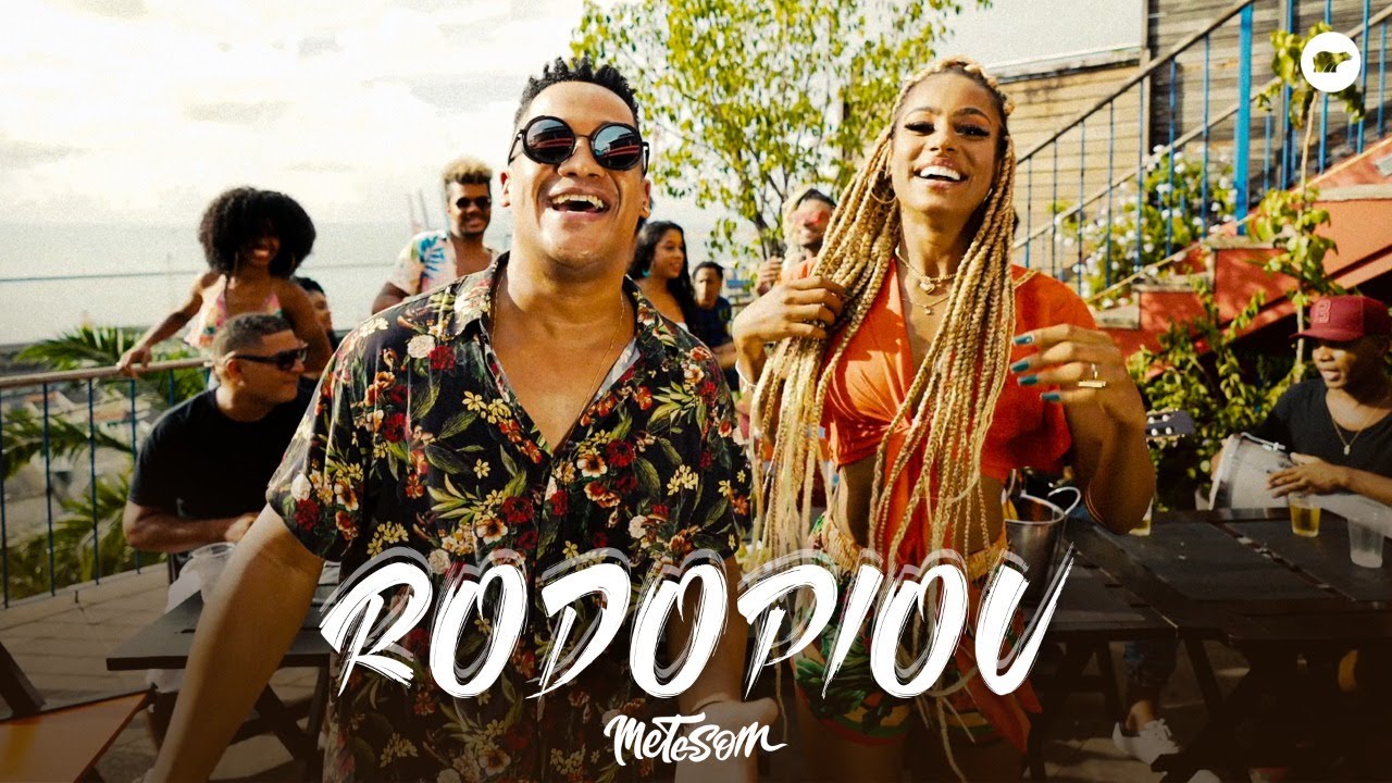 Rodopiou - Patrulha do Samba (Clipe oficial) | Mete Som