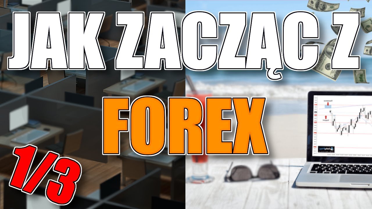 Jak zacząłbym uczyć się o forex (gdybym zaczynał od zera) | @_mpforex | Jak zacząć z forex | 1/3