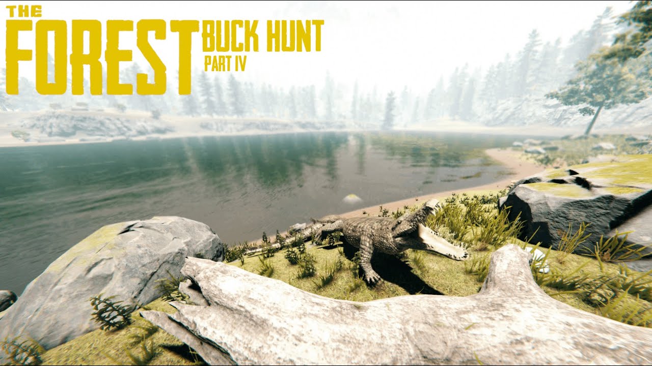 Buck Hunt | The Forest Hard Mode | Part IV