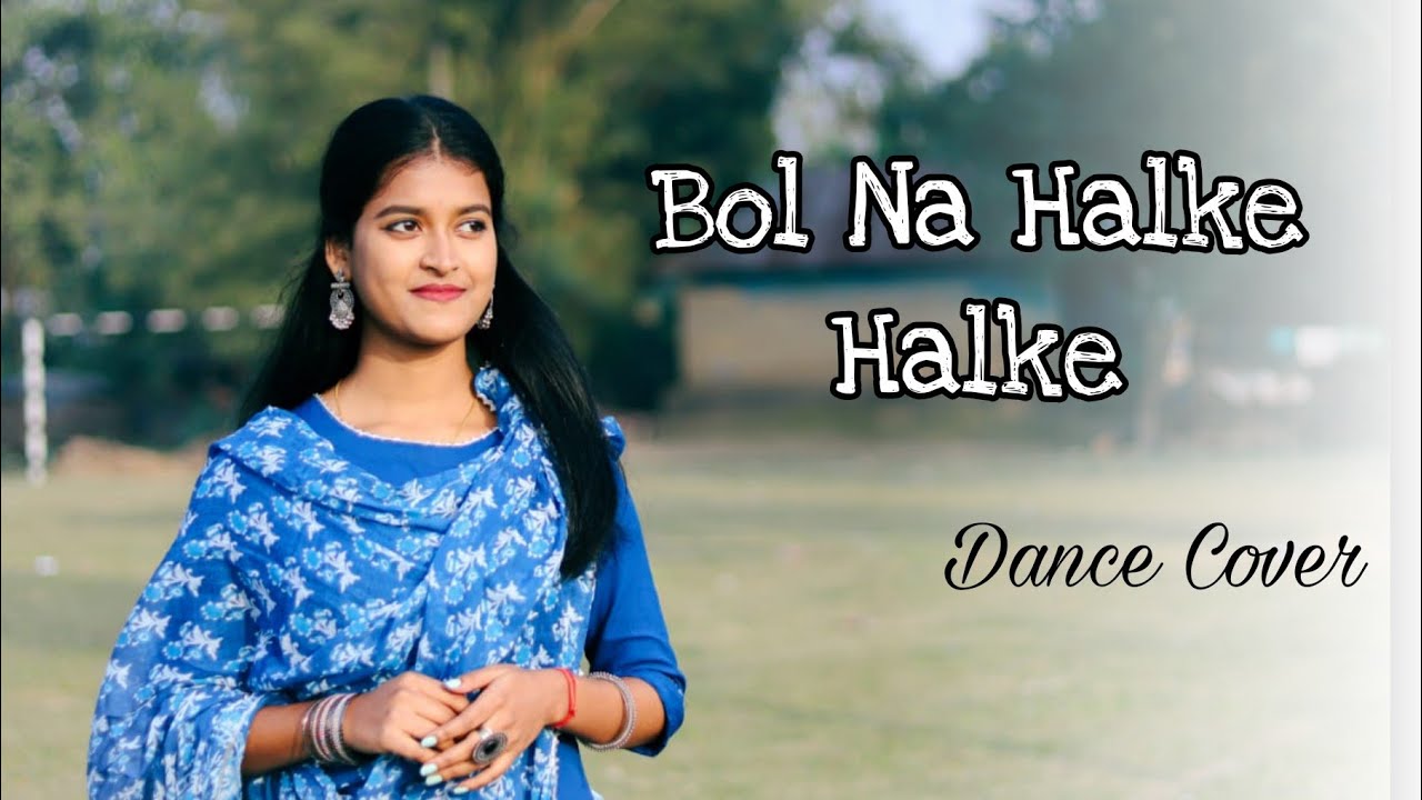 Bol Na Halke Halke  | Jhoom Barabar Jhoom | Gulzar | Dance Cover By Diya 