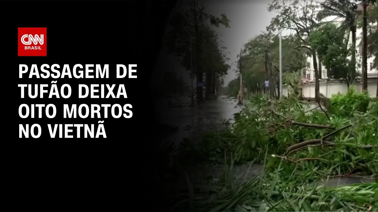 Tufão atinge Vietnã e deixa ao menos oito mortos e 17 desaparecidos | LIVE CNN