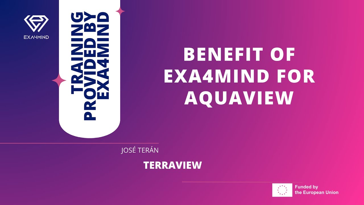 EXA4MIND training: Benefit of EXA4MIND for Aquaview