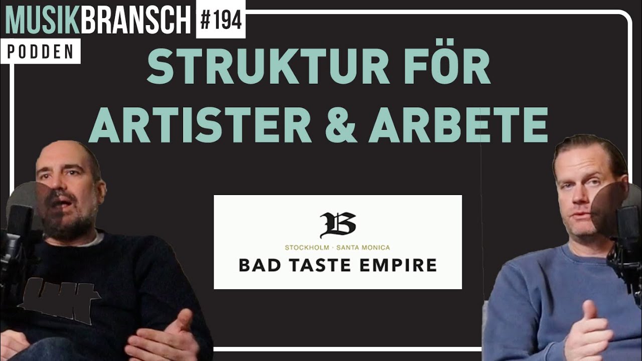Skapa struktur för kreatörer(Simon Superti) - Jonas Finnkvist & Björn Barnekow, Bad Taste Empire