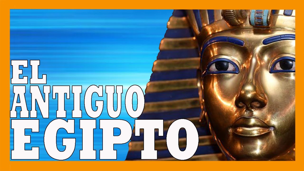 ✅✅✅El Antiguo Egipto: resumen y explicación de su historia ✅✅✅