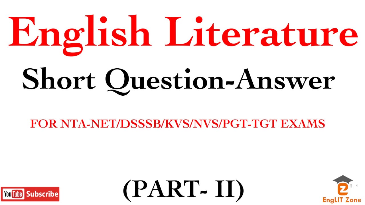 English Literature Important Short Questions and Answers | DSSSB/KVS/NVS/UP TGT-PGT Exams (Part-II)