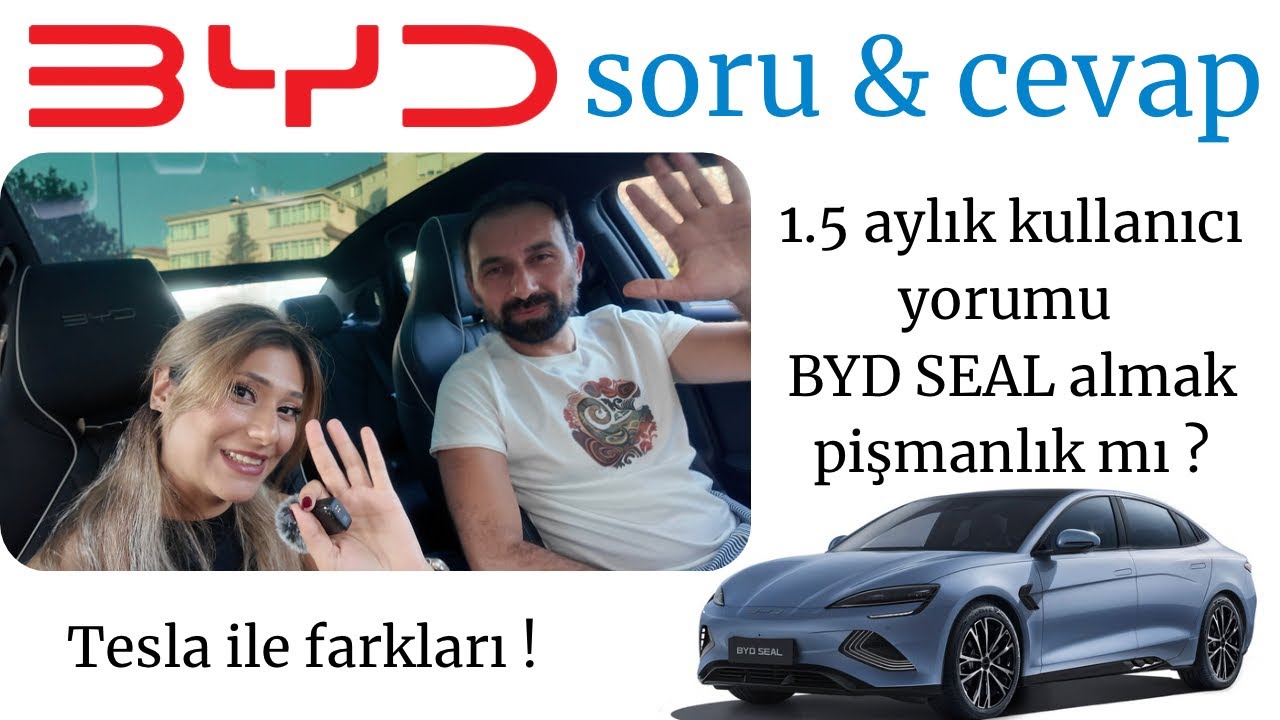 1.5 AYLIK BYD SEAL KULLANICI YORUMU I BYD SEAL SORU CEVAP I 2000 KM SÜRÜŞ