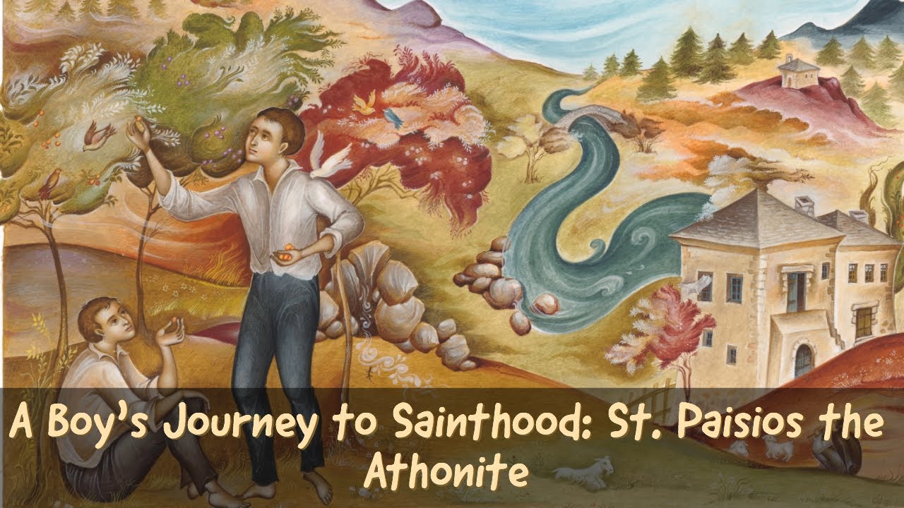 A Boy&rsquo;s Journey to Sainthood: St. Paisios the Athonite