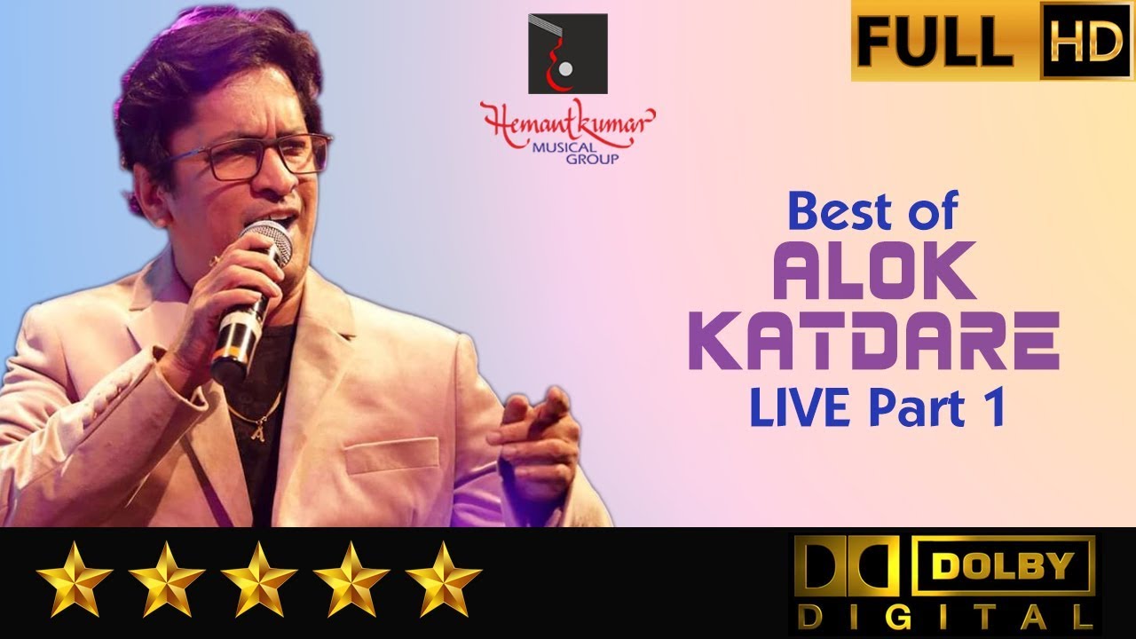 Best of Alok Katdare Live Part 1 by Hemantkumar Musical Group