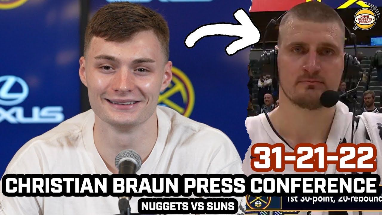 Christian Braun Says NOBODY Will See Another Jokic After 31-21-22 Game