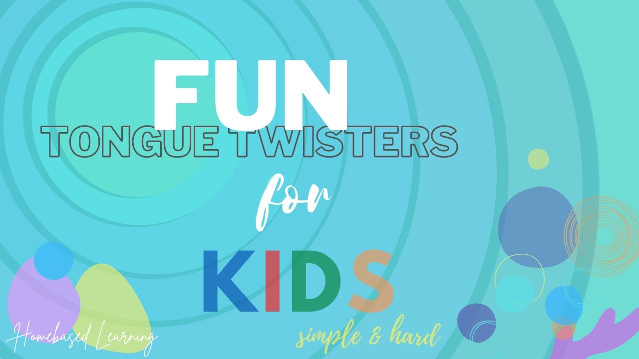 FUN TONGUE TWISTERS for KIDS