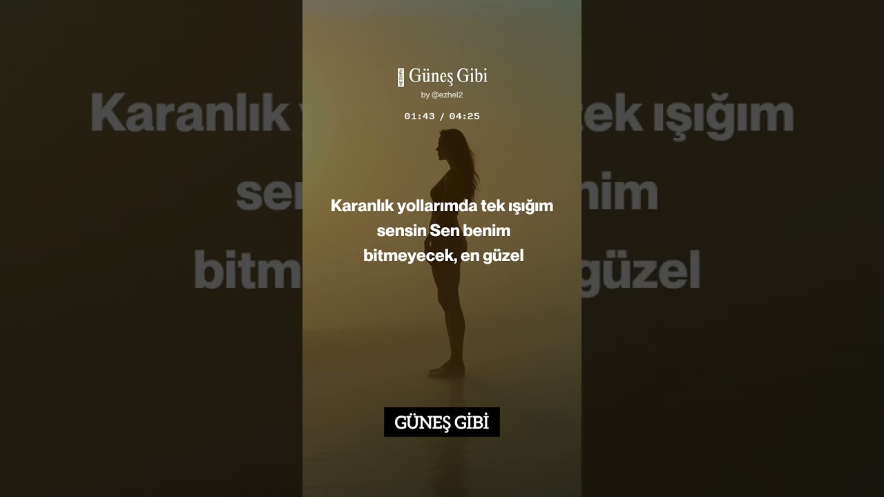 Güneş gibi