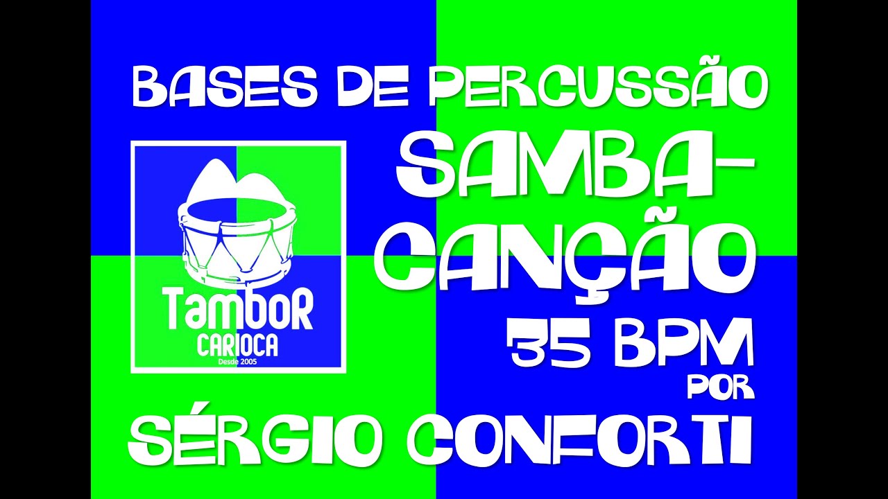 Sérgio Conforti - Samba-canção 35 bpm