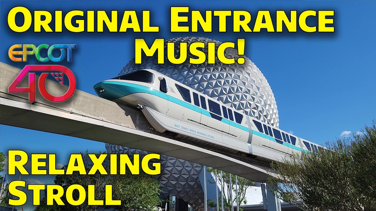 Epcot 40th Anniversary Stroll - Original 1982 Entrance Music - Walt Disney World
