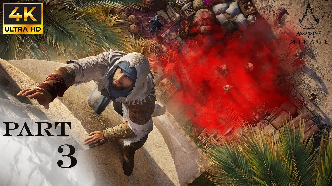 Assassin's Creed Mirage PART = 3 