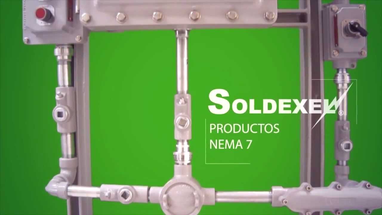 Soldexel - Productos NEMA 7
