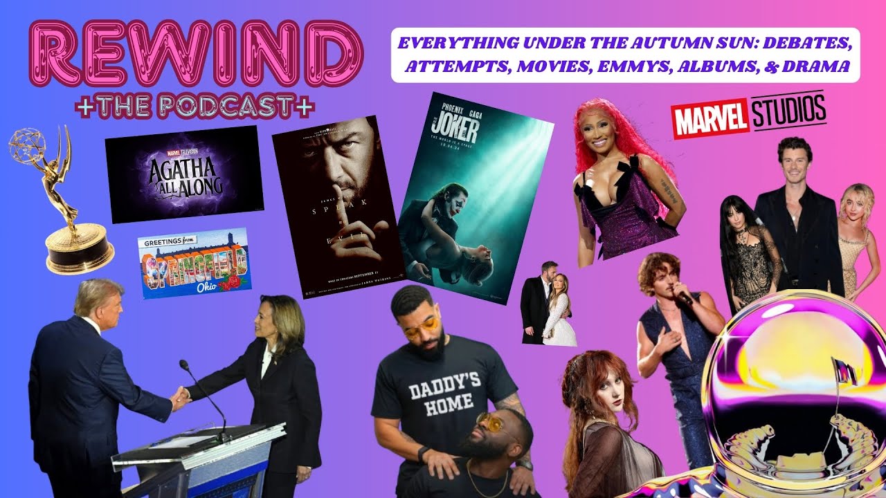 EVERYTHING UNDER THE AUTUMN SUN: DEBATES, MOVIES, EMMYS, ALBUMS, & DRAMA | REWIND: The Podcast
