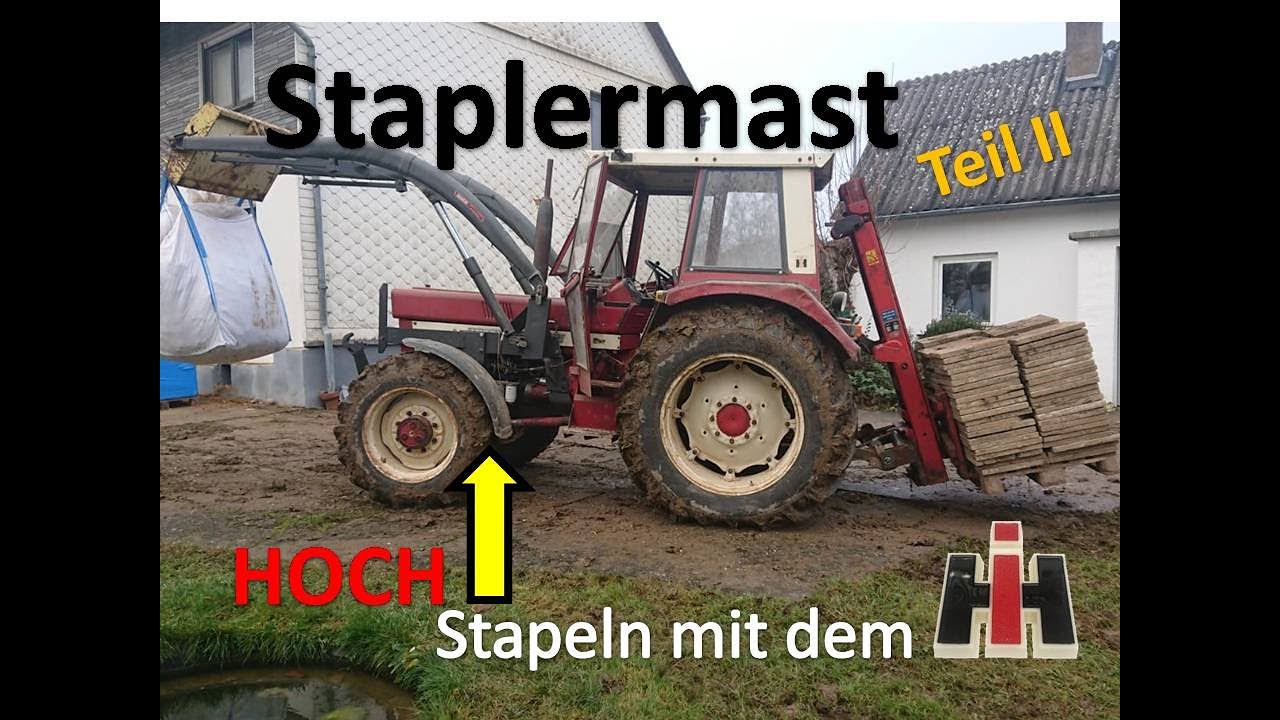 #55 FERTIGSTELLUNG Staplermast 💪 | HOCHSTAPLER | Metallbauaction | IHC 744 AS #OIM