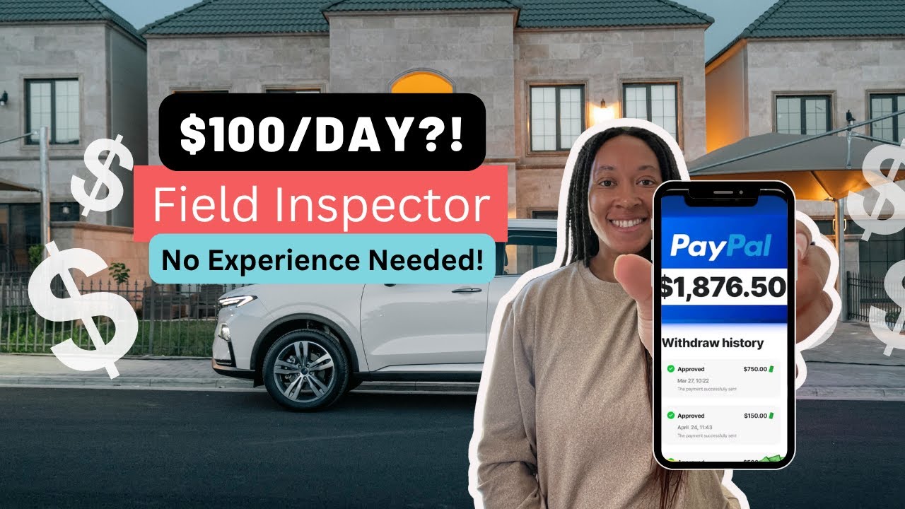 Can You Actually Make $100 a Day as a Field Inspector? Here&rsquo;s the Truth!