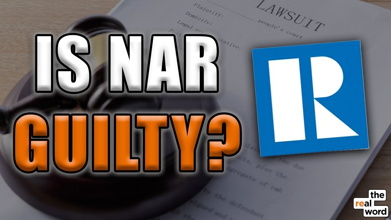 NAR Faces Multimillion-Dollar Lawsuit Over 'Forced' Membership | The Real Word 340
