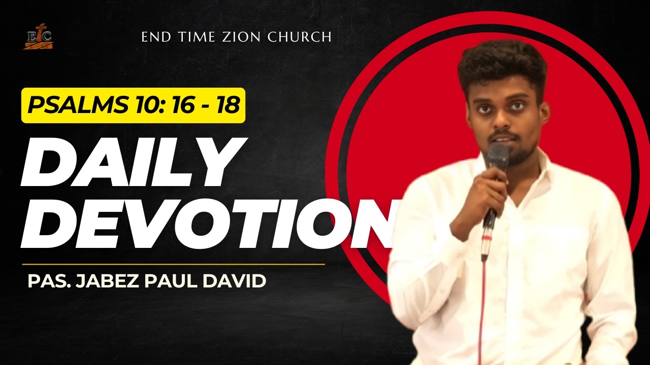 ETZM | 21.02.2026 | Daily Devotional | The Chapter of Psalms 10