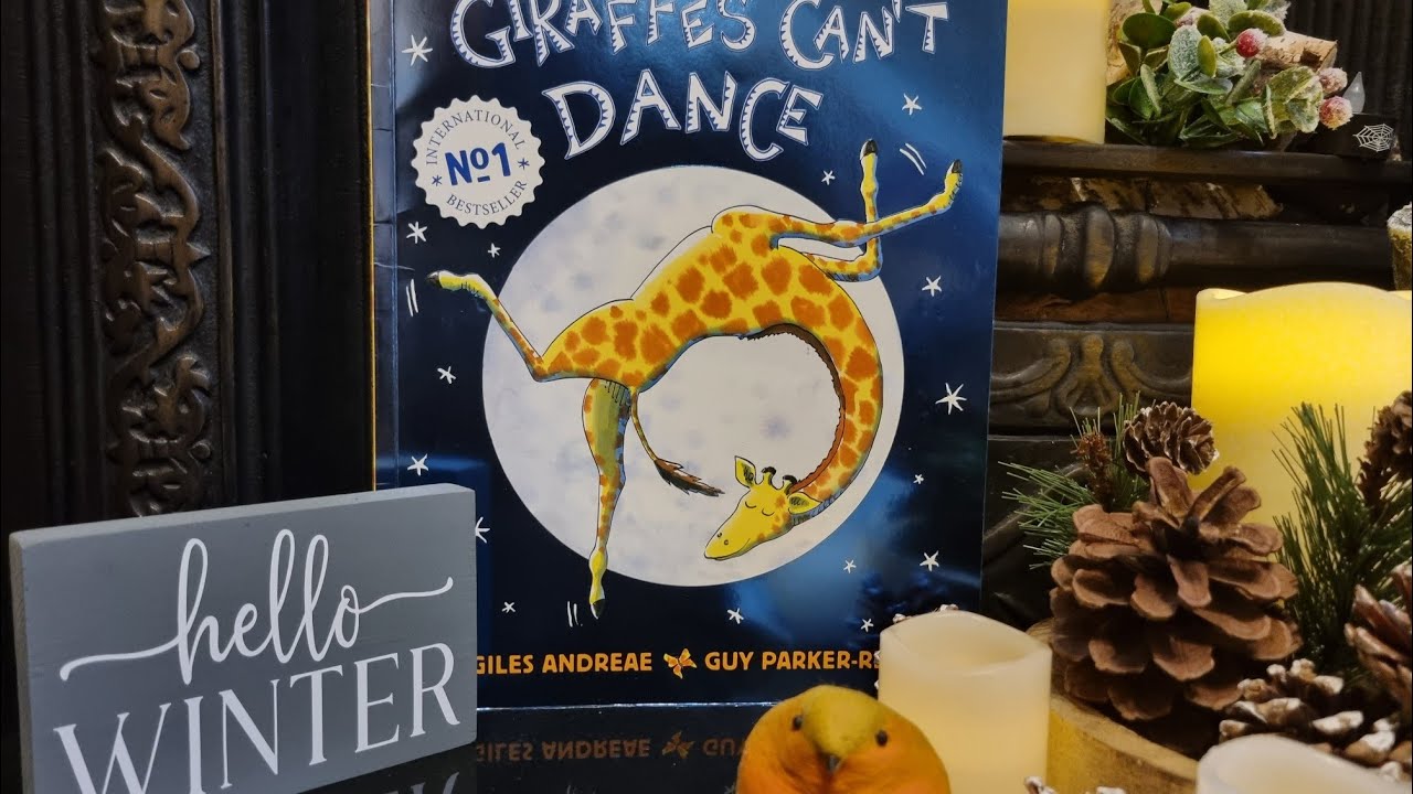 Giraffes Can't Dance by Giles Andreae and Guy Parker-Rees | Nanny Greenwood