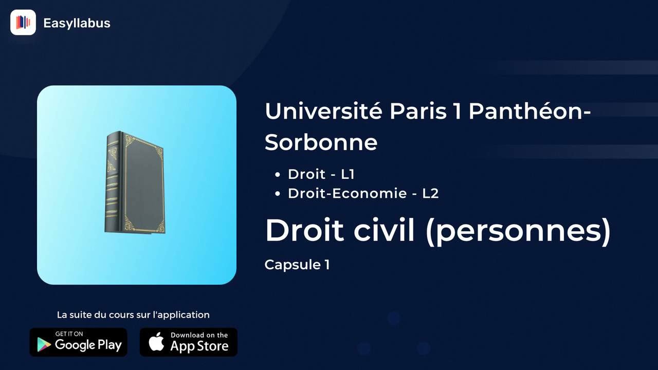 PARIS 1 - L1 : Droit | Droit civil (personnes) - Capsule 1