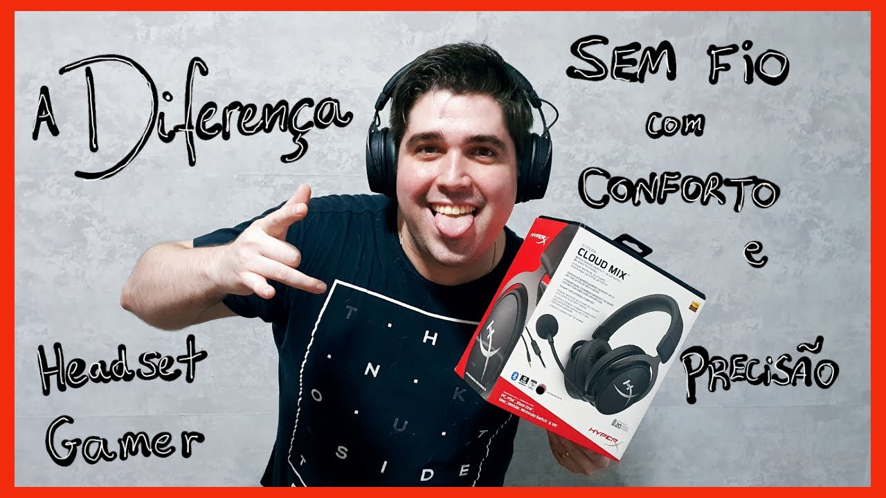 A DIFEREN&Ccedil;A de um Headset Gamer SEM FIO com CONFORTO e PRECIS&Atilde;O, HyperX Cloud Mix Bluetooth Wireless