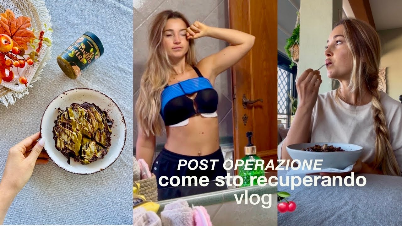 il mio recupero post-intervento *vlog* MASTOPLASTICA ADDITIVA
