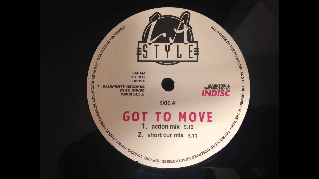 L.A. Style - Got To Move