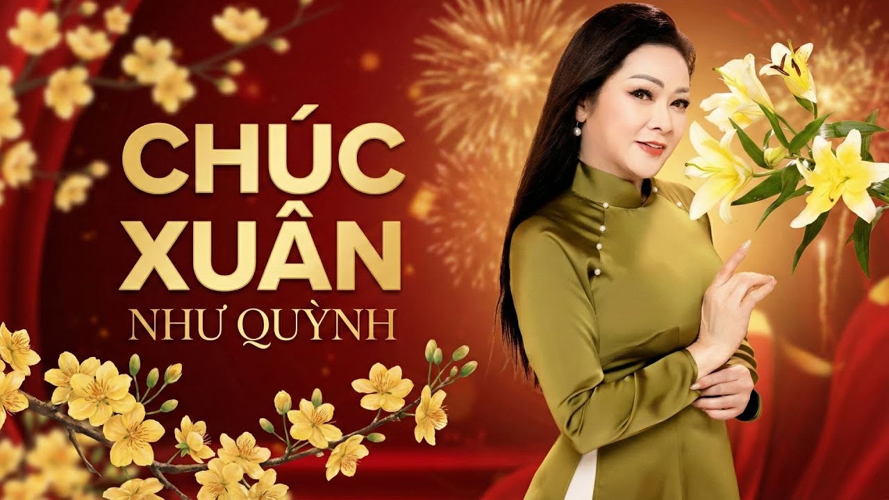 CHÚC XUÂN - Nhạc Xuân Trữ Tình Toàn Bài Hay Đón Năm Mới 2026 - Nhạc Tết Như Quỳnh