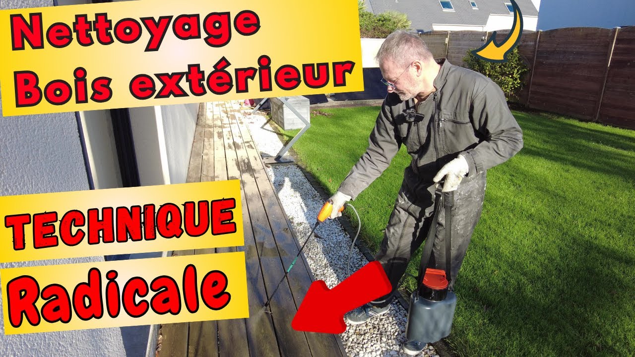 Nettoyage bois extérieur, technique radicale et pas chère 👍