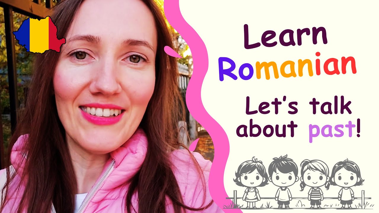 &Icirc;NVAȚĂ LIMBA ROM&Acirc;NĂ - &Icirc;nvață să vorbești despre copilăria ta! - PODCAST &icirc;n rom&acirc;nă