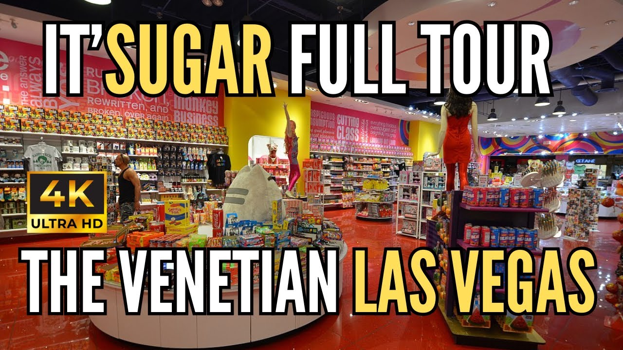 GET READY FOR A SUGAR RUSH! IT'SUGAR Candy Store Tour in The Venetian Las Vegas