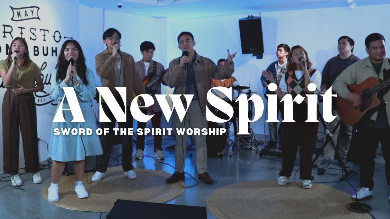 A NEW SPIRIT by Joseph Mathias (Sword of the Spirit Worship) [COVER by Christ's Youth in Action]