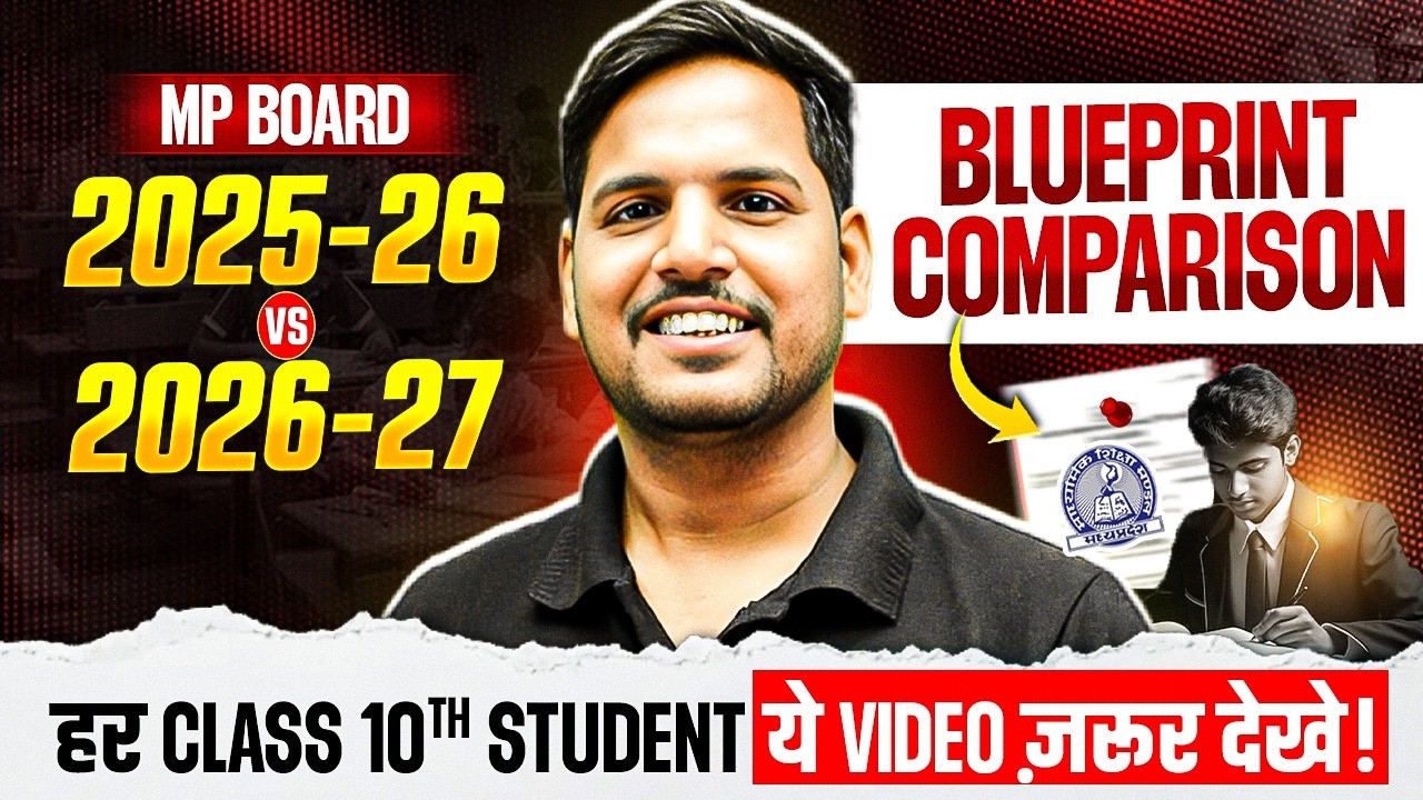 MP Board Class 10th Blueprint 2027 Released | 2026 vs 2027 Full Comparison By Uday Sir
