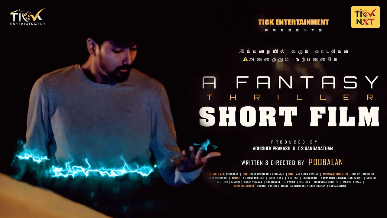 A Fantasy & Thriller Tamil Short Film 2023 I New Short Film in Tamil | Sudeep | Tick Entertainment
