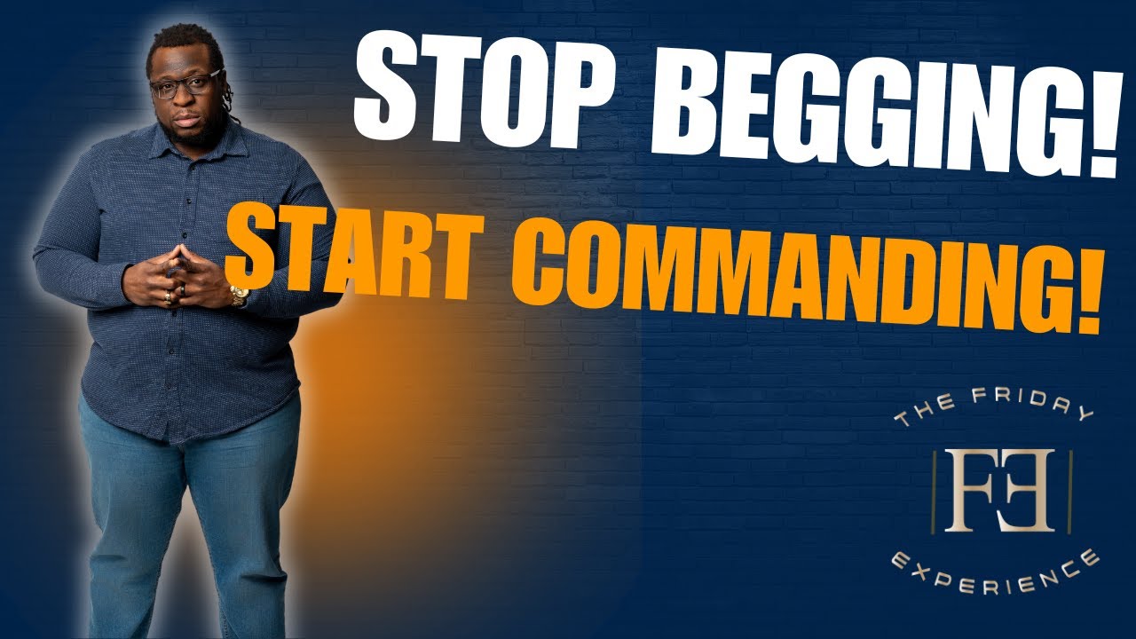 Stop Begging: How to Exercise Your God-Given Authority