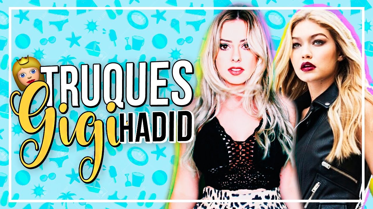 TRUQUES DE BELEZA DA GIGI HADID | Amanda Domenico