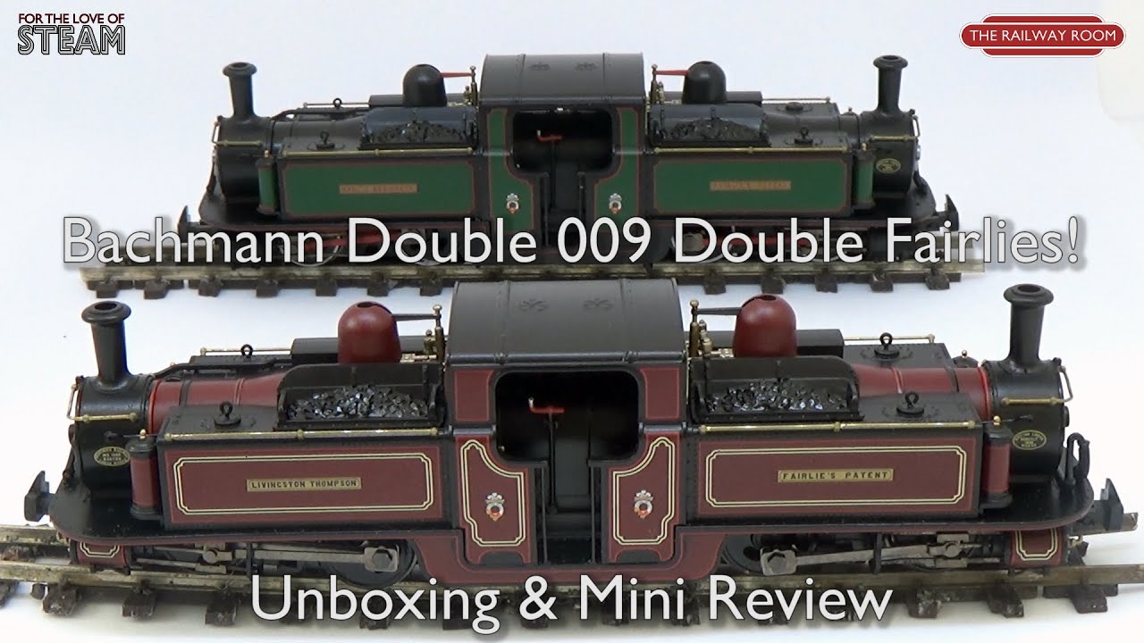 Double 009 Double Fairlies! Bachmann Narrow Gauge Unboxing & Mini Review | The Railway Room