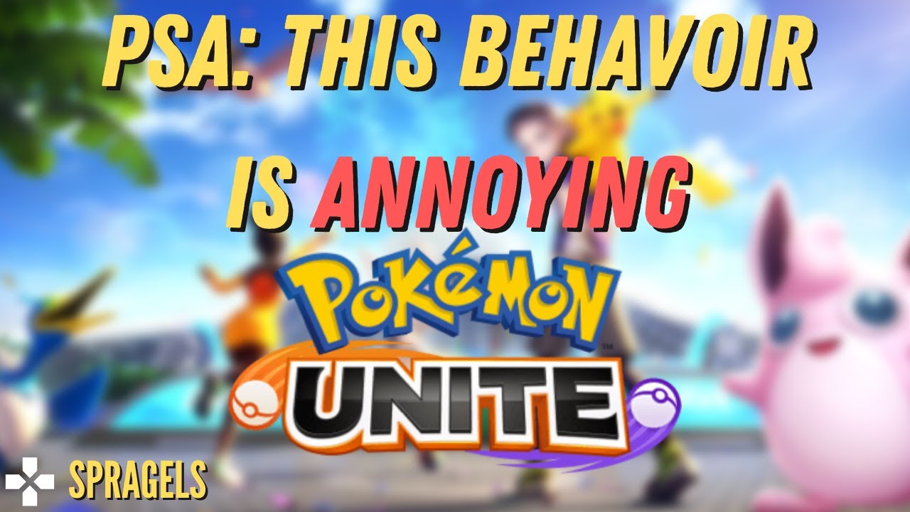 PSA Don't Be Like This Player - Pokemon Unite