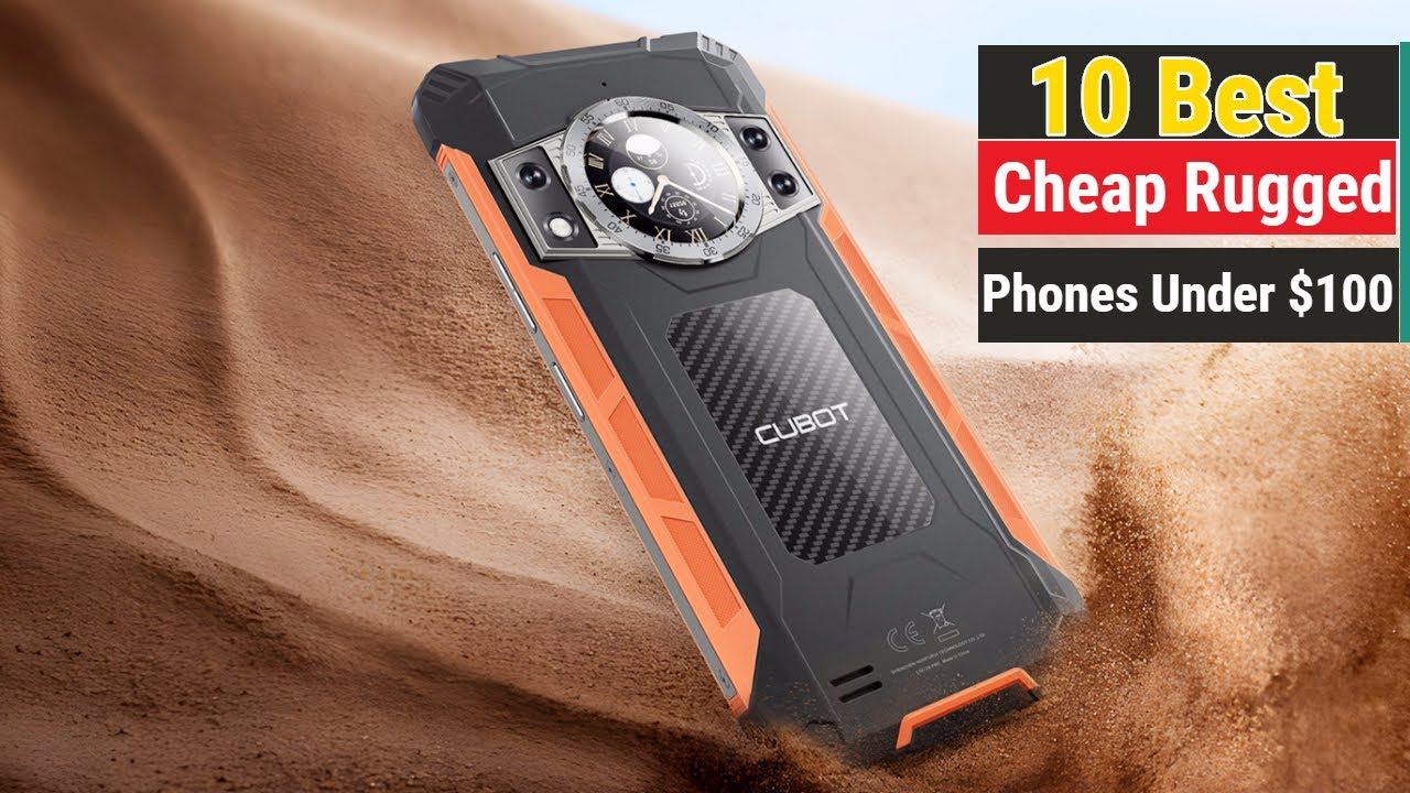 Top 10 Best Cheap Rugged Phones Under $100 in 2025