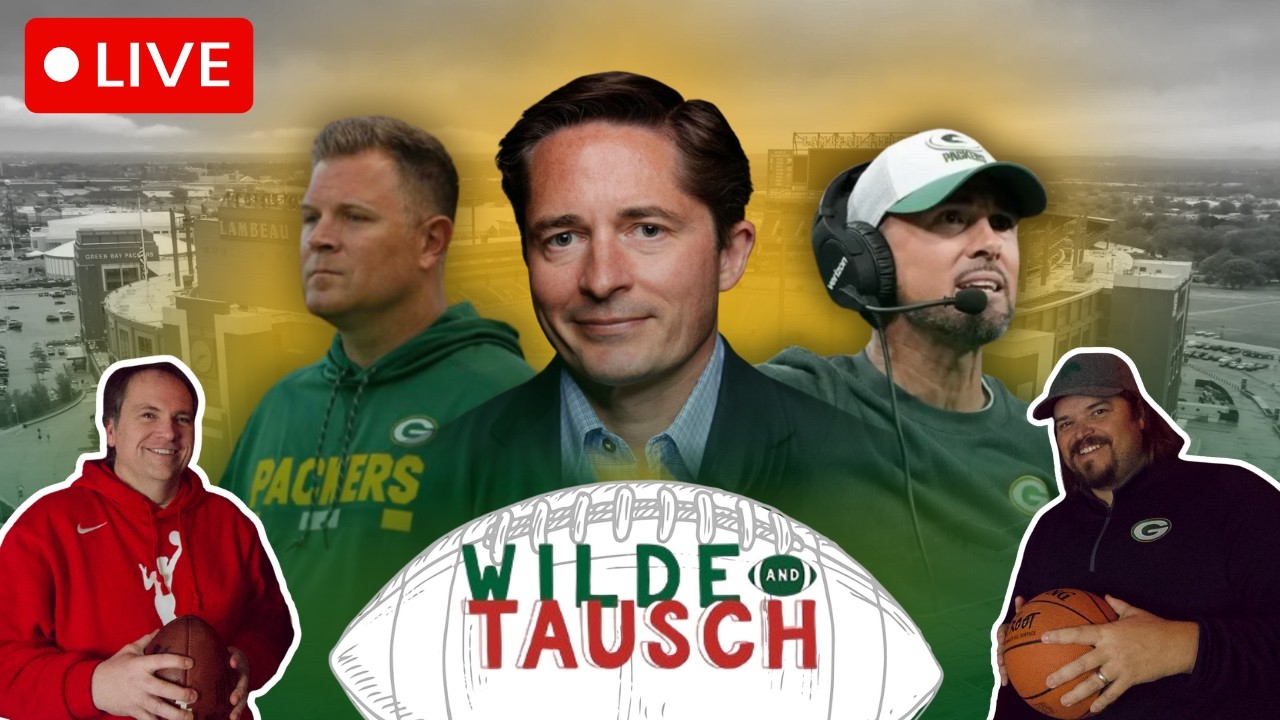 LIVE: Brian Gutekunst’s NEXT Move: What Are The Packers Still Missing? | Wilde and Tausch 3.18.26