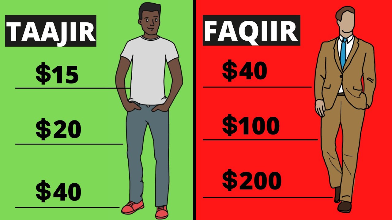 Taajir iyo Faqiir | 5 Farqi Oo U Dhexeeya Taajirka iyo Faqiirka