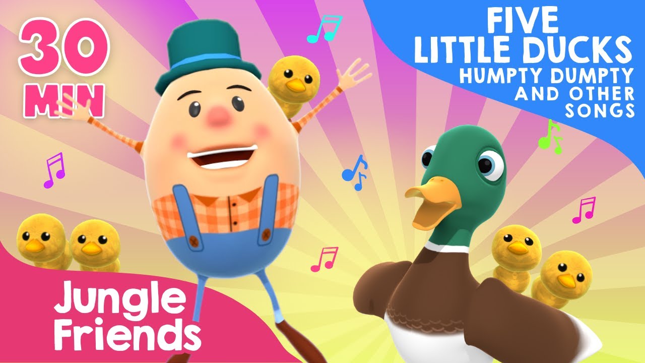 Five Little Ducks, Humpty Dumpty, and Other Songs - 30 Minutes of Nursery Rhymes and Kids Song
