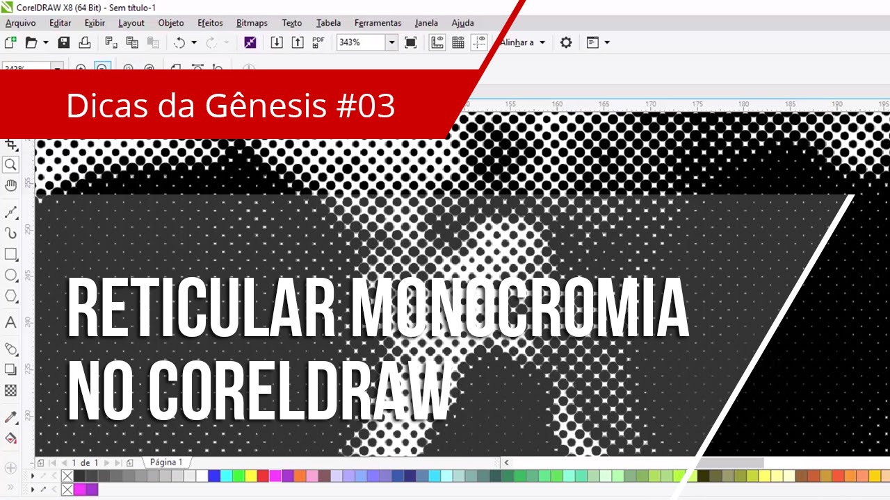 #03 - Tutorial CorelDRAW - Como Reticular Monocromia (serigrafia / silk screen / estamparia)