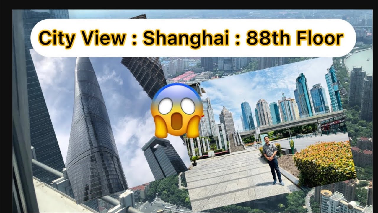 A Day at Jin Mao Tower, Shanghai | Stunning City View + Real Life Incident of Discrimination