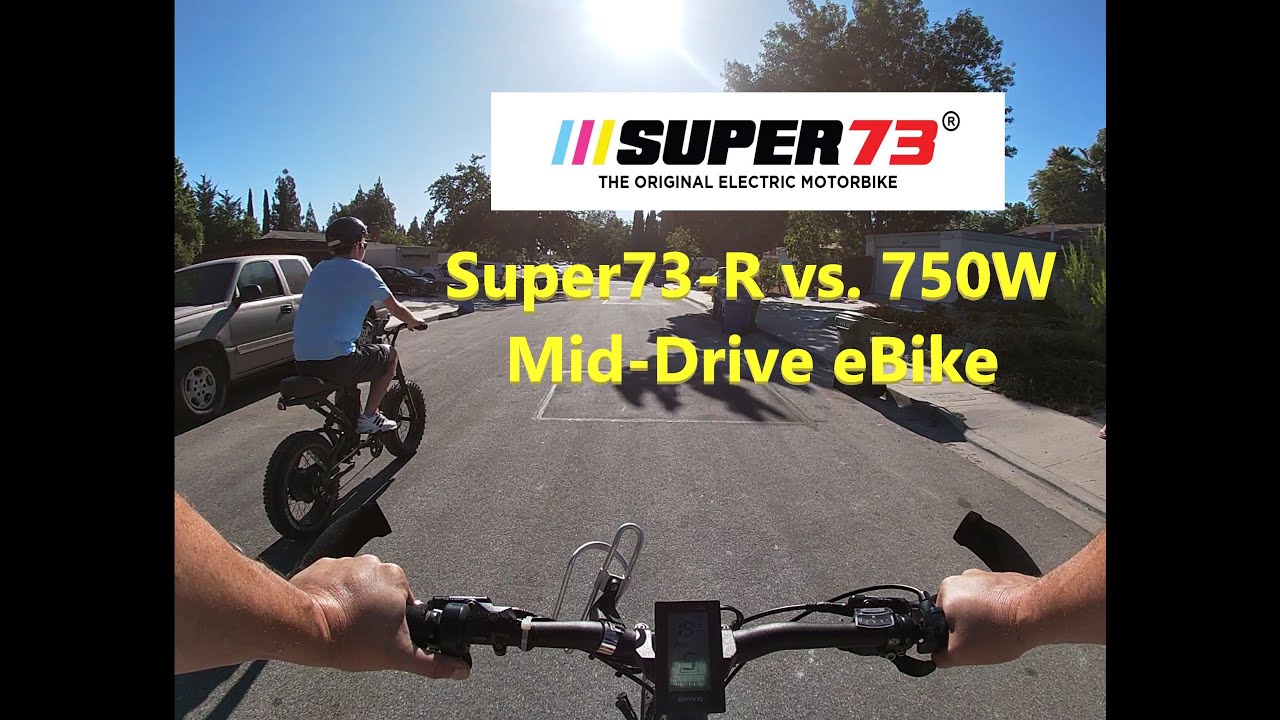 Super73-R vs. 750W Mid-Drive eBike
